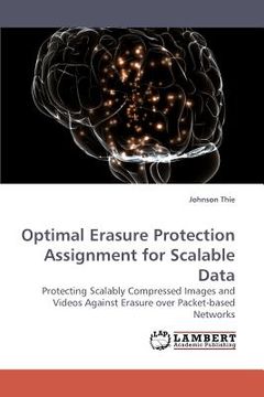 portada optimal erasure protection assignment for scalable data (in English)