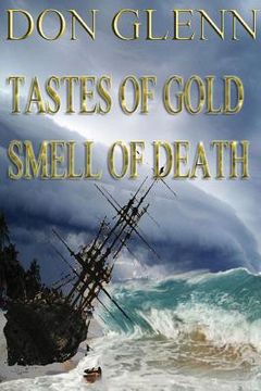 portada taste of gold smell of death (in English)