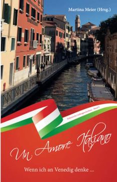 portada Wenn ich an Venedig Denke. - un Amore Italiano (in German)