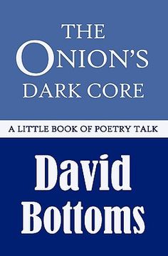 portada the onion's dark core: a little book of poetry talk (en Inglés)