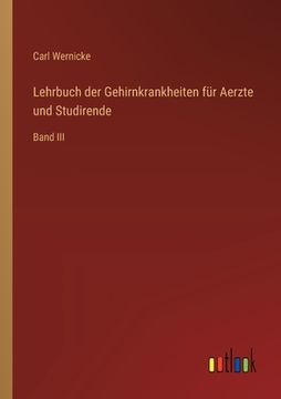 portada Lehrbuch der Gehirnkrankheiten für Aerzte und Studirende: Band III (in German)