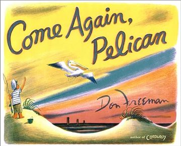 portada Come Again, Pelican (en Inglés)