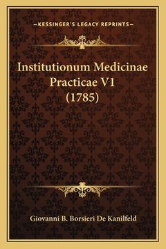 portada Institutionum Medicinae Practicae V1 (1785) (en Latin)