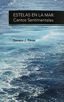 portada Estelas en la Mar: Cantos Sentimentales (in Spanish)