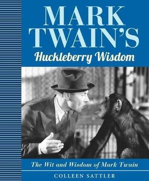 portada Mark Twain's Huckleberry Wisdom (en Inglés)