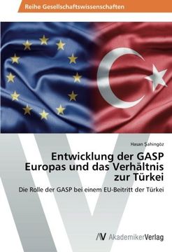 portada Entwicklung Der Gasp Europas Und Das Verhaltnis Zur Turkei