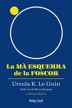 portada La ma Esquerra de la Foscor (3ª Ed. ) (en Catalán)