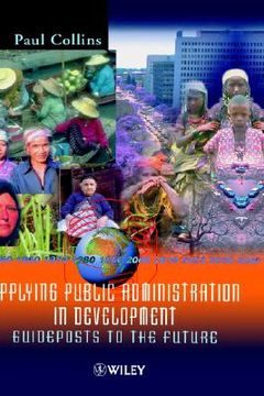 portada applying public administration in development: guideposts to the future (in English)