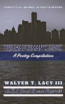 portada The Watchman's Opus: A Poetry Compilation (en Inglés)