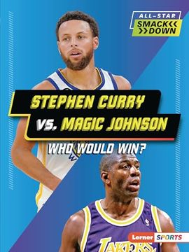portada Stephen Curry vs. Magic Johnson: Who Would Win? (en Inglés)