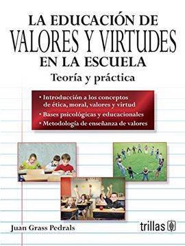 portada La Educacion de Valores y Virtudes en la Escuela