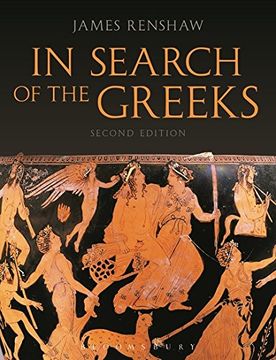 portada In Search of the Greeks (Second Edition) (en Inglés)