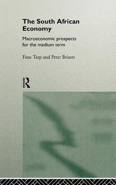 portada the south african economy: macroeconomic prospects for the medium term (en Inglés)