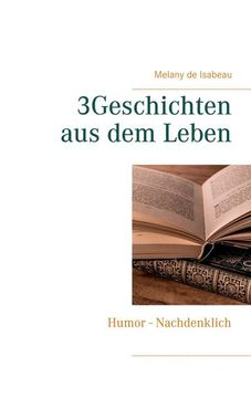 portada 3geschichten aus dem Leben (en Alemán)