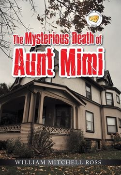portada The Mysterious Death of Aunt Mimi
