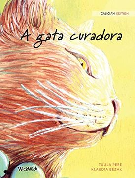 portada A Gata Curadora: Galician Edition of the Healer cat (in Galician)