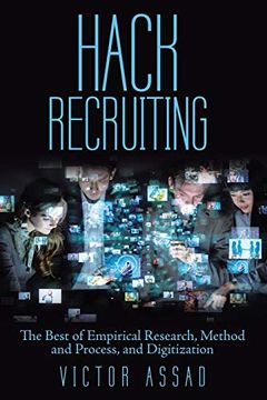 portada Hack Recruiting: The Best of Empirical Research, Method and Process, and Digitization (en Inglés)