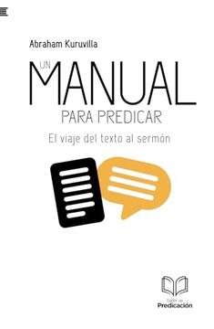 portada Un Manual Para Predicar: El Viaje del Texto al Sermón