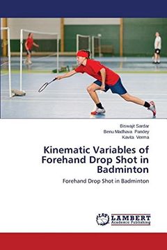 portada Kinematic Variables of Forehand Drop Shot in Badminton