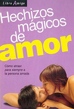 portada Hechizos Magicos de Amor (in Spanish)