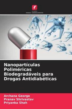 portada Nanopartículas Poliméricas Biodegradáveis Para Drogas Antidiabéticas