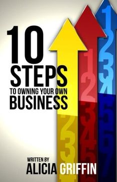 portada 10 Steps to Owning Your Own Business (en Inglés)