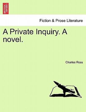 portada a private inquiry. a novel.