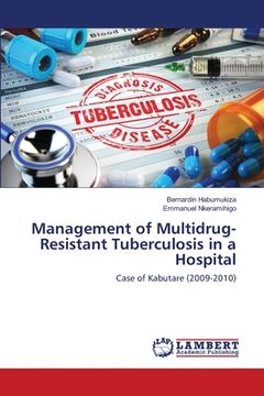 portada Management of Multidrug-Resistant Tuberculosis in a Hospital (in English)