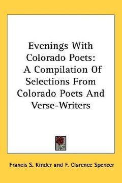 portada evenings with colorado poets: a compilation of selections from colorado poets and verse-writers (en Inglés)