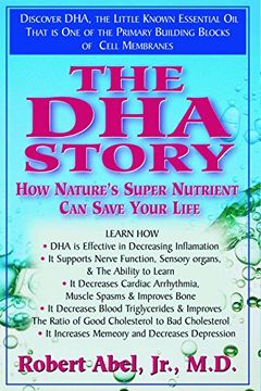 portada The dha Story: How Nature's Super Nutrient can Save Your Life 