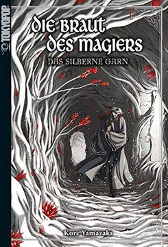 portada Die Braut des Magiers - Light Novel 02: Das Silberne Garn (en Alemán)