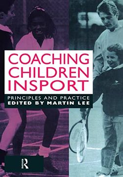 portada Coaching Children in Sport: Principles and Practice (en Inglés)