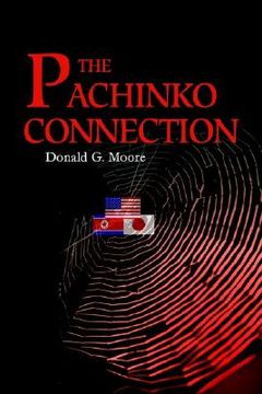 portada the pachinko connection (en Inglés)