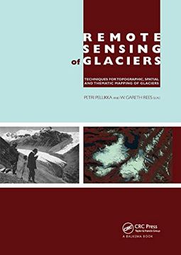 portada Remote Sensing of Glaciers: Techniques for Topographic, Spatial and Thematic Mapping of Glaciers (en Inglés)