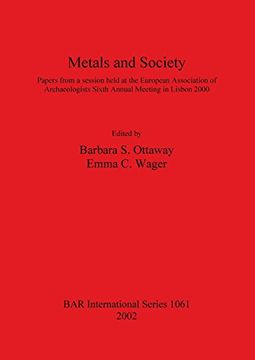 portada Metals and Society (BAR International Series)