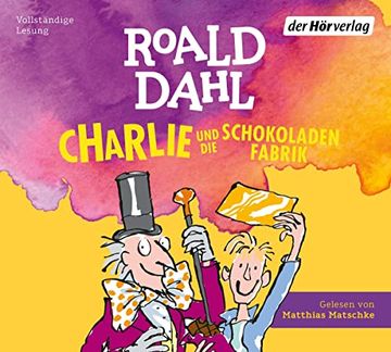 portada Charlie und die Schokoladenfabrik: Neu Übersetzt von Sabine und Emma Ludwig (Die Charlie-Und-Die-Schokoladenfabrik-Reihe, Band 1) (in German)