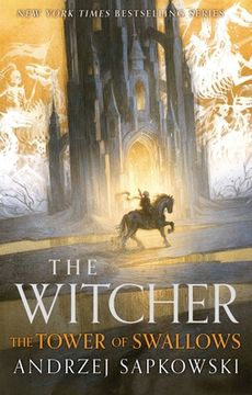 portada The Tower of Swallows (The Witcher, 6)