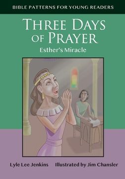 portada Three Days of Prayer: Esther's Miracle (en Inglés)