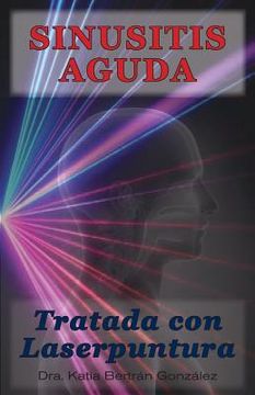 portada Sinusitis Aguda Tratada con Laserpuntura (in Spanish)