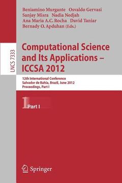 portada computational science and its applications -- iccsa 2012: 12th international conference, salvador de bahia, brazil, june 18-21, 2012, proceedings, par (en Inglés)