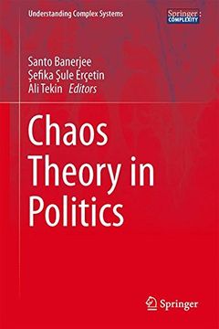 portada Chaos Theory In Politics (understanding Complex Systems) (en Inglés)