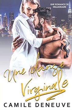 portada Une Danse Virginale: Une Romance de Milliardaire (en Francés)