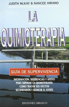 portada Quimioterapia Guia de Supervivencia Informacion Sugerencias y Apoyo Para Superar la Quimioterapia co (in Spanish)