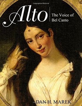 portada Alto: The Voice of Bel Canto (in English)