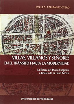 portada Villas, Villanos y Señores en el Tránsito Hacia la Modernidad (in Spanish)