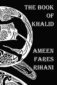 portada the book of khalid - illustrated by khalil gibran (in English)