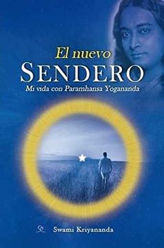 portada El Nuevo Sendero: Mi Vida con Paramhansa Yogananda (in Spanish)