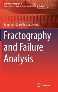 portada Fractography and Failure Analysis 