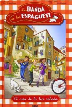 portada La Banda de los Espagueti: El Caso de la Bici Robada (in Spanish)