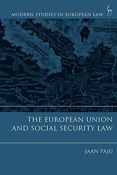 portada The European Union and Social Security law (Modern Studies in European Law) (en Inglés)